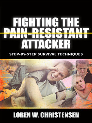 cover image of Fighting the Pain Resistant Attacker
